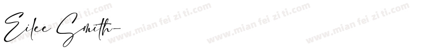 Eilee Smith字体转换